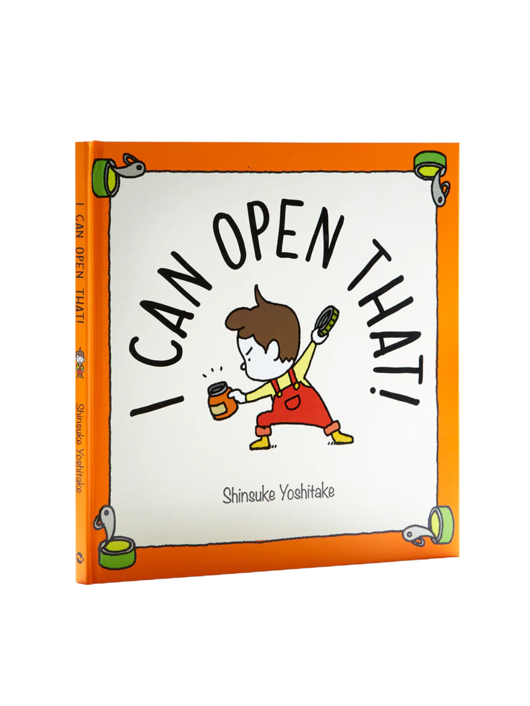 I Can Open That by Shinsuke Yoshitake (Hardcover Picture Book – Independence & Confidence)