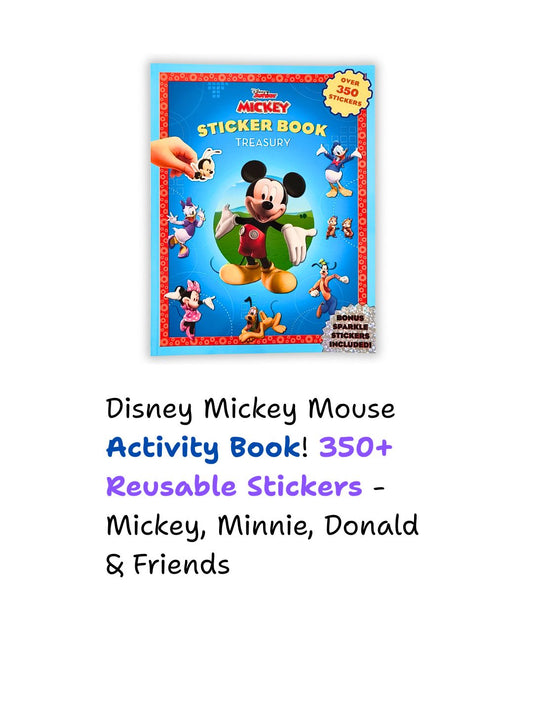 Disney Mickey Mouse – Sticker Book Treasury (Over 350 Reusable Stickers)
