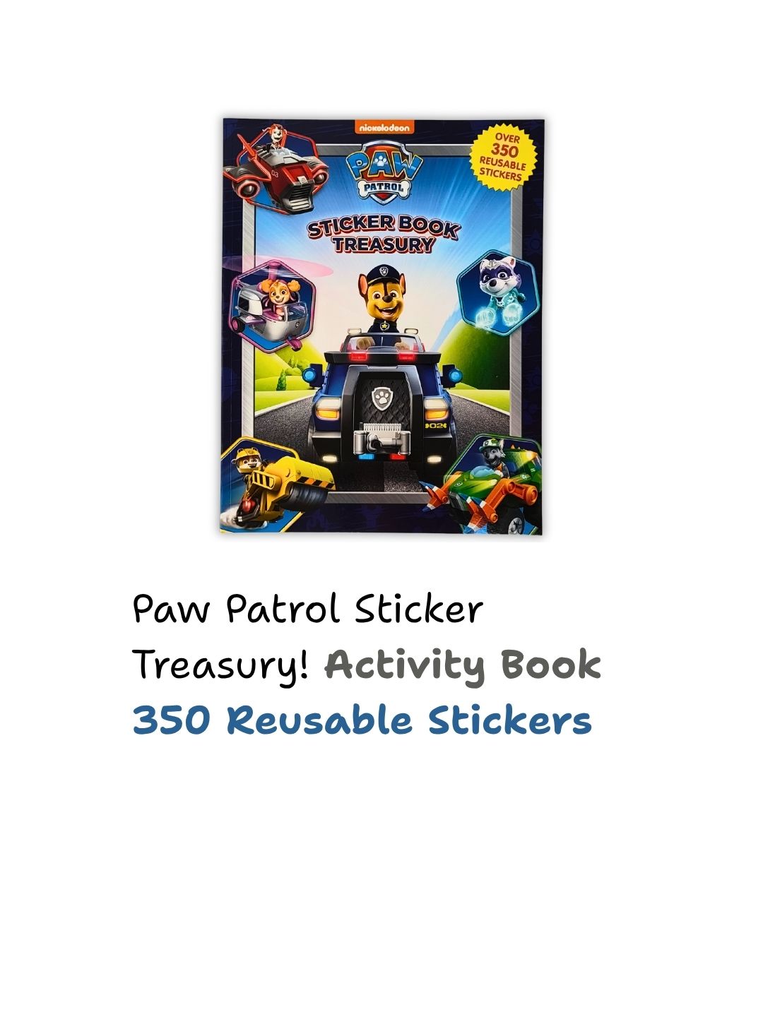 PAW Patrol – Sticker Book Treasury (Over 350 Reusable Stickers)