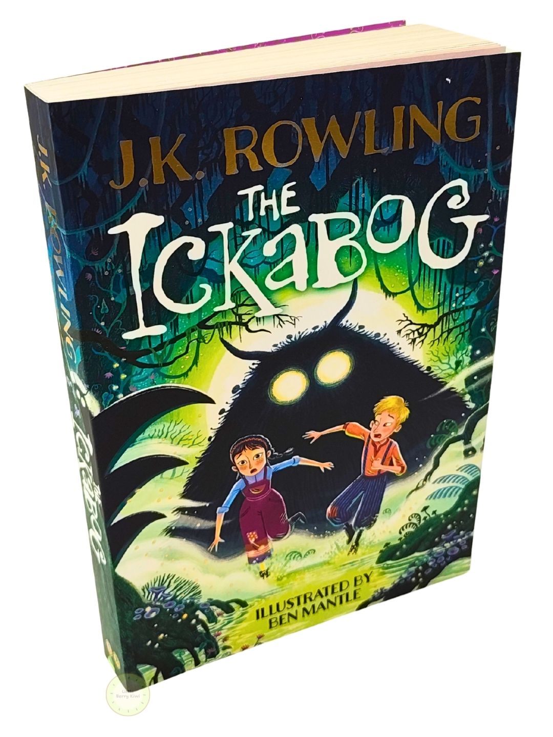 The Ickabog: A Children’s Fantasy Novel by J.K. Rowling, Illustrated by Ben Mantle