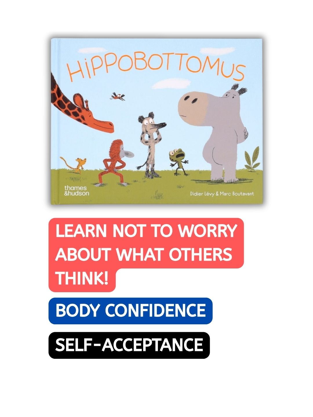 Hippobottomus - Thames & Hudson Picture Book