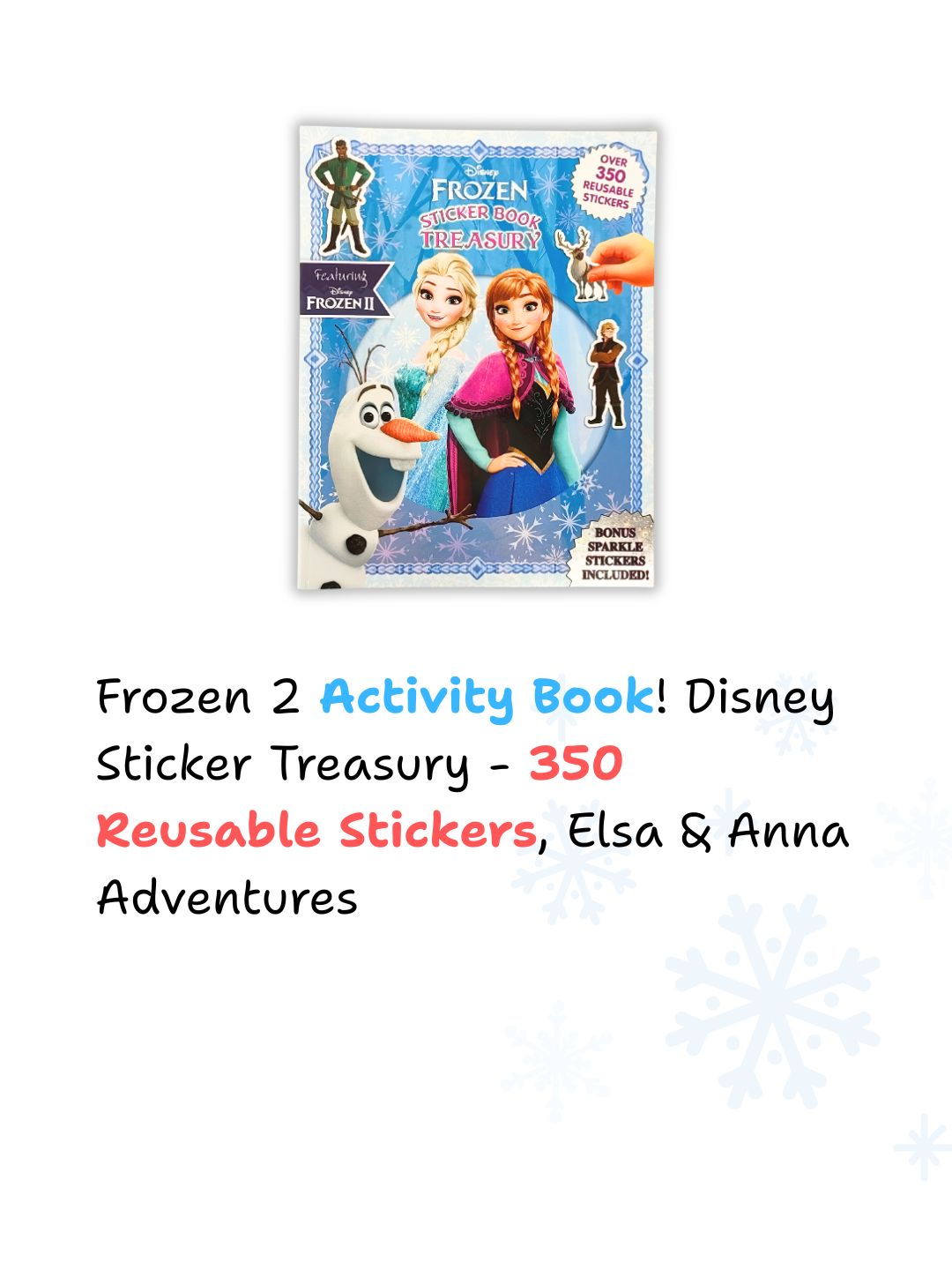 Disney Frozen – Sticker Book Treasury (Over 350 Reusable Stickers)