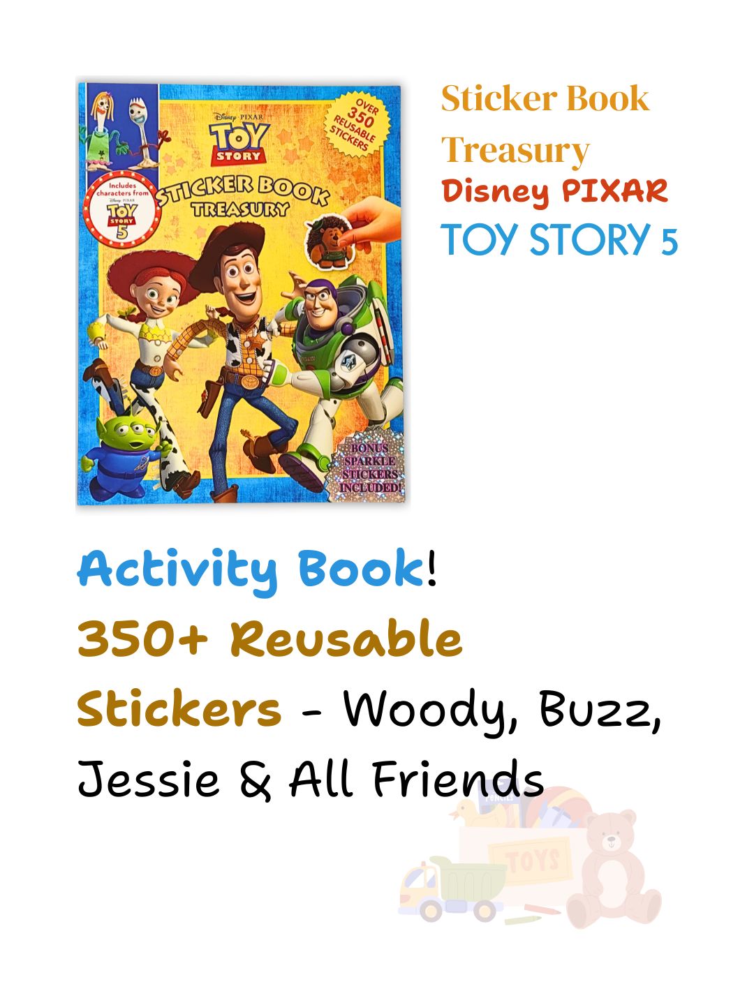 Disney Pixar Toy Story – Sticker Book Treasury (Over 350 Reusable Stickers)