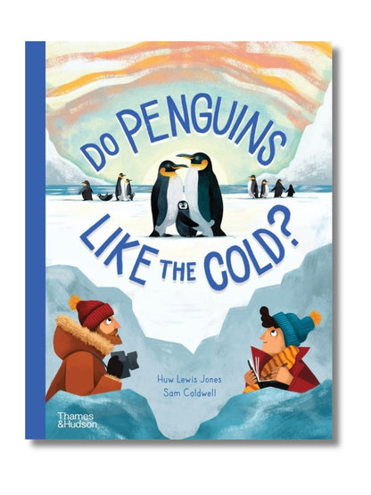 Do Penguins Like the Cold? - Thames & Hudson Science Book