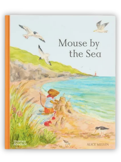 Mouse by the Sea by Alice Melvin (Lift-the-Flap Hardcover Nature Book)