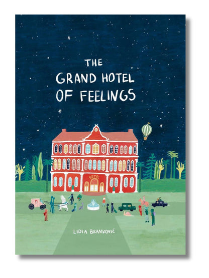 The Grand Hotel of Feelings - learn feeling emotion